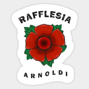 RAFFLESIA ARNOLDI Sticker